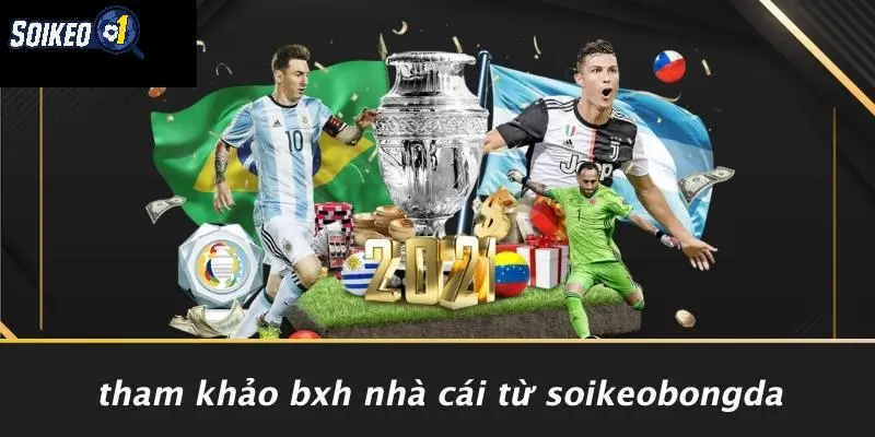 Tham Khảo BXH Nhà Cái Từ SOIKEOBONGDA