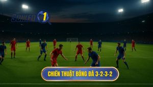 Chiến thuật bóng đá 3-2-3-2