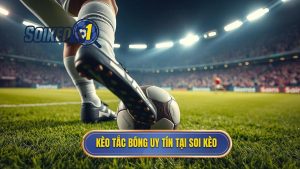 Kèo cược tổng số lần tắc bóng thành công: Bí kíp soi kèo từ A-Z
