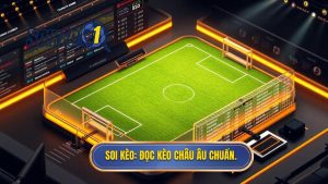 Cách đọc kèo bóng đá theo tỷ lệ châu Âu chuẩn xác từ A-Z